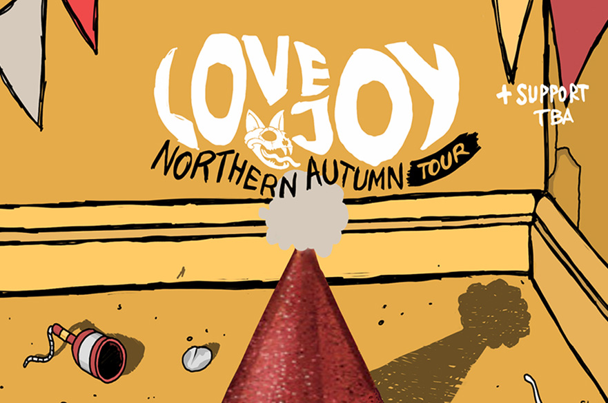 A graphic of the words Lovejoy Northern Autumn Tour with a corner of an yellow room and red party hat on the floor