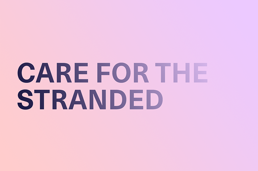 Care for the Stranded