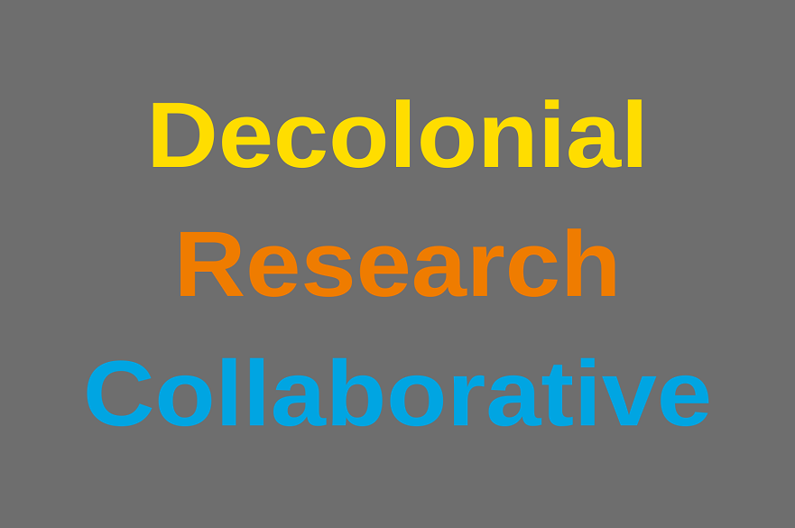 Decolonial Research Collaborative