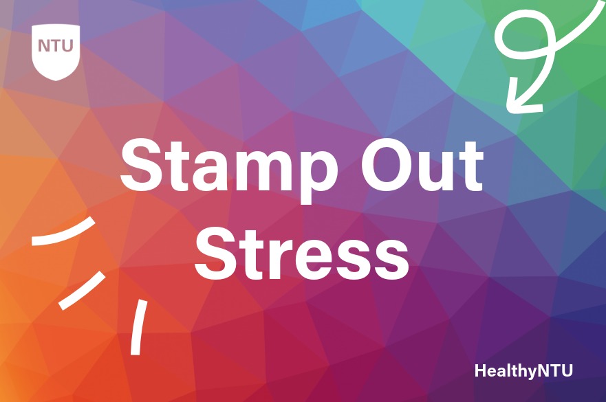 The words Stamp Out Stress on a colourful background