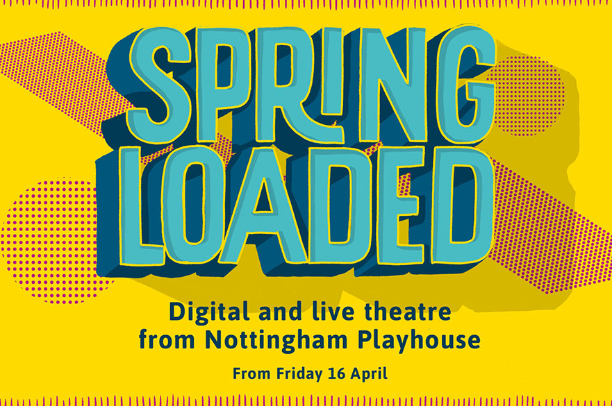 The logo for the Spring Loaded season at Nottingham Playhouse