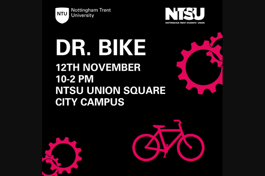 An icon showing a bicycle and the words 'Dr.Bike, 12 November, 10am-2pm, NTSU Union Square, City Campus'