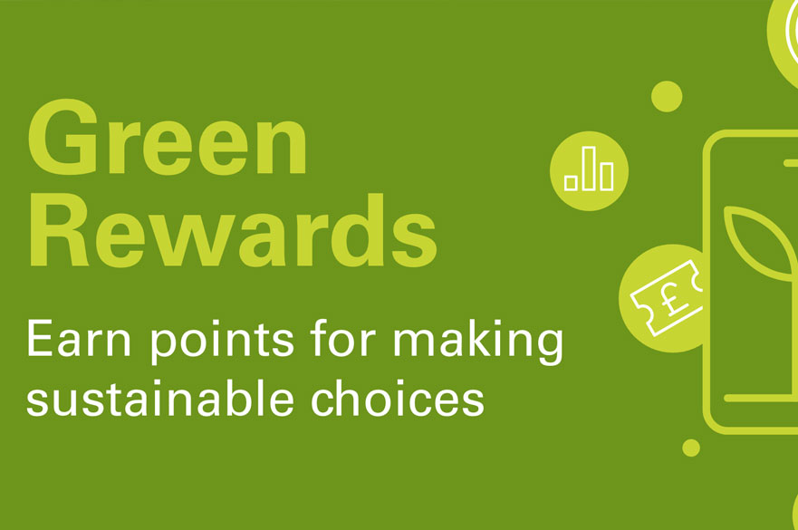 Green Rewards - earn points for making sustainable choices